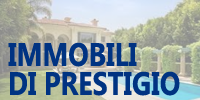 Immobili di prestigio